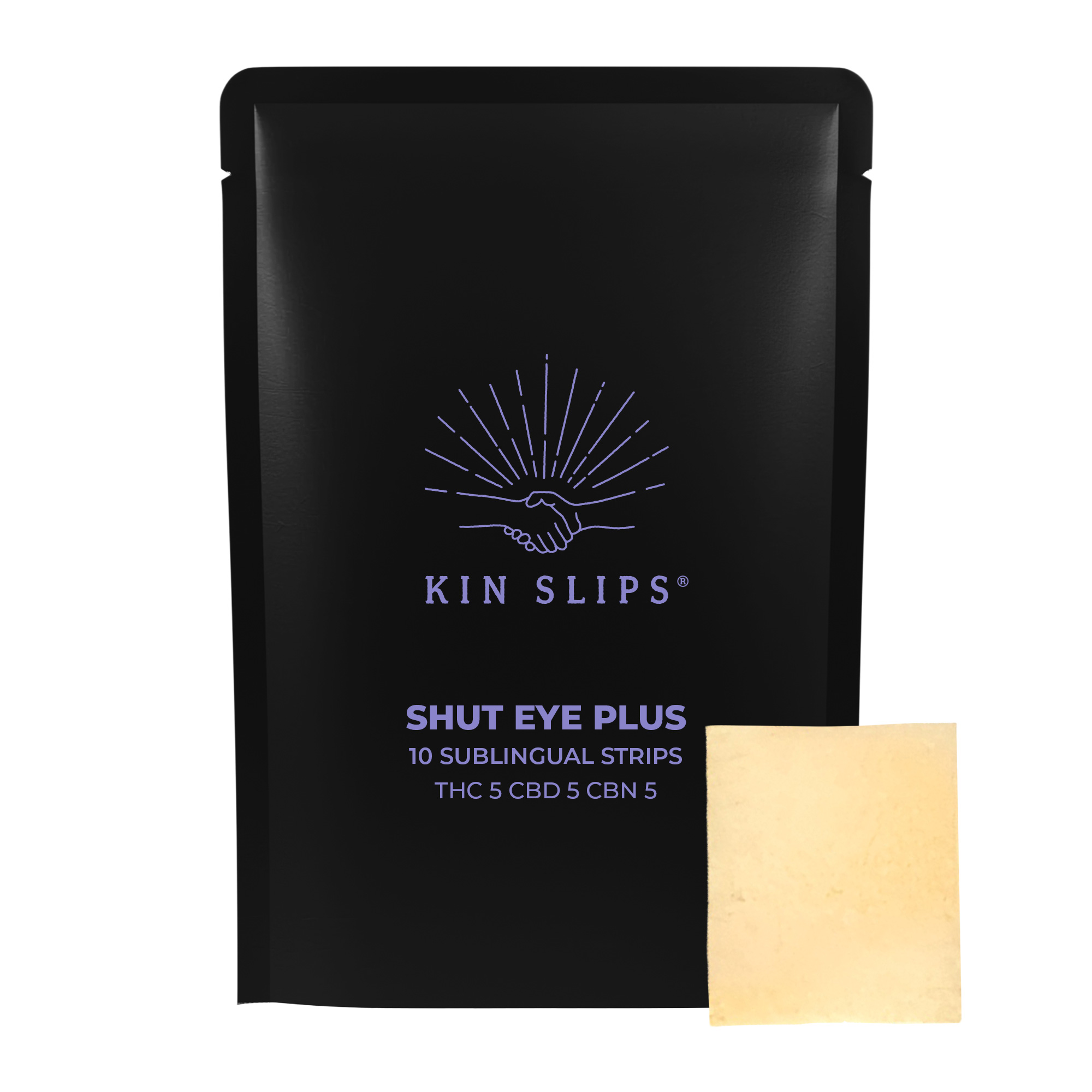 Kin Slips – Shut Eye Plus